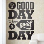 “Es un buen día para tener un buen día”