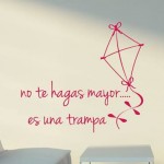 No te hagas mayor ¡¡es una trampa!!